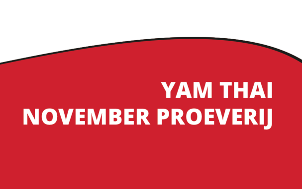 Yam Thai november proeverij | Kom vanaf 4 november genieten van deze speciale menukaart!
